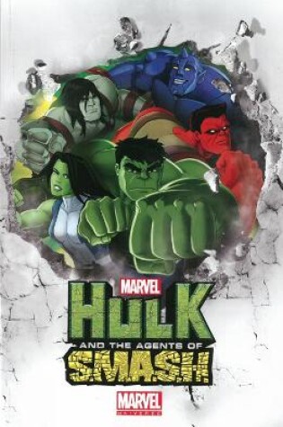 Cover of Marvel Universe Hulk: Agents Of S.m.a.s.h.