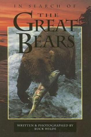 Cover of In Search of the Great Bear (Guider USA)