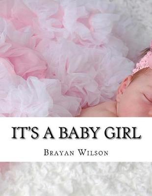 Book cover for It's a Baby Girl