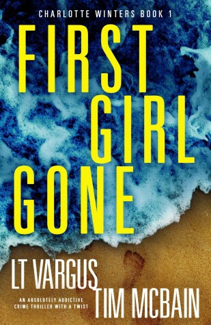 Cover of First Girl Gone