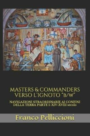 Cover of MASTERS & COMMANDERS VERSO L'IGNOTO "b/w"
