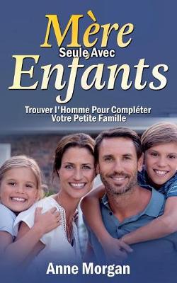 Book cover for Mère Seule Avec Enfants