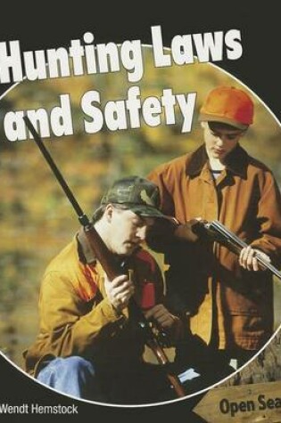 Cover of Hunting Laws and Safety