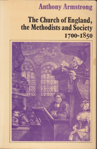 Book cover for Church of England, the Methodists and Society, 1700-1850