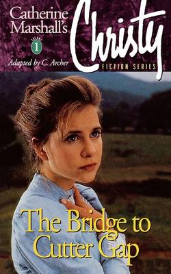 Book cover for The Bridge to Cutter Gap