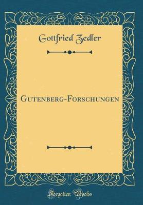 Book cover for Gutenberg-Forschungen (Classic Reprint)
