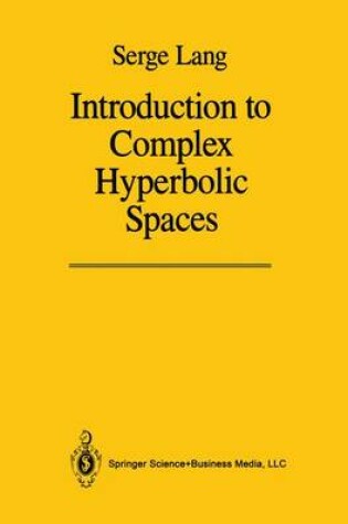 Cover of Introduction to Complex Hyperbolic Spaces
