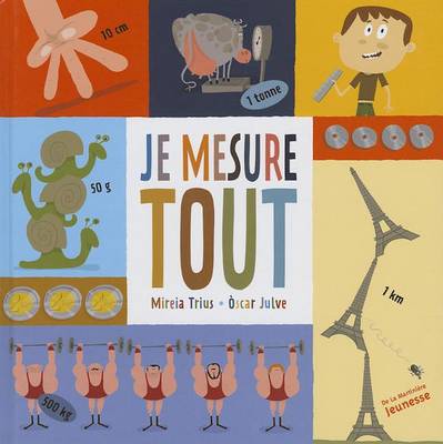 Book cover for Je Mesure Tout !