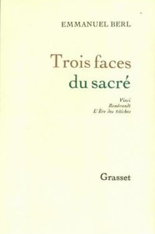 Cover of Trois Faces Du Sacre