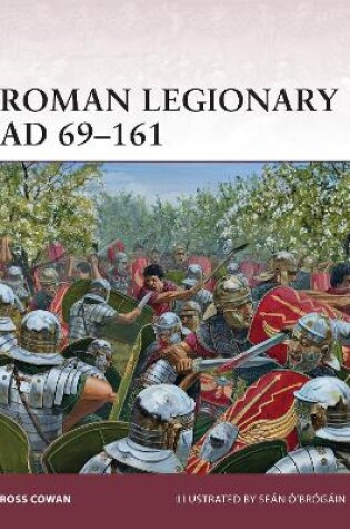 Cover of Roman Legionary AD 69–161