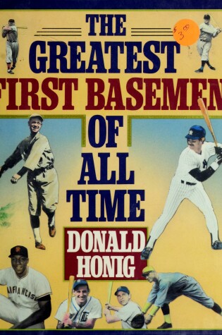 Cover of Greatest First Basemen of All