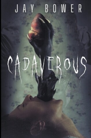 Cover of Cadaverous