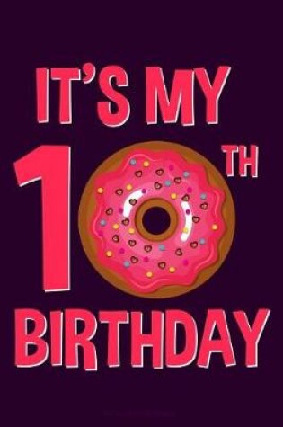 Cover of It's My 10th Birthday