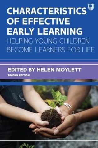 Cover of Characteristics of Effective Early Learning 2e