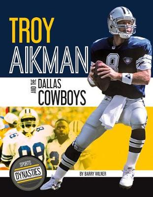 Book cover for Troy Aikman and the Dallas Cowboys