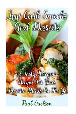 Book cover for Low Carb Snacks And Desserts