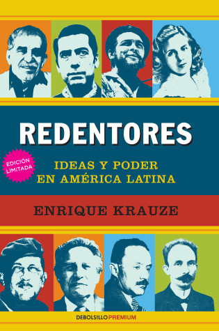 Cover of Redentores: Ideas y poder en latinoamerica / Redeemers: Ideas and Power in Latin America