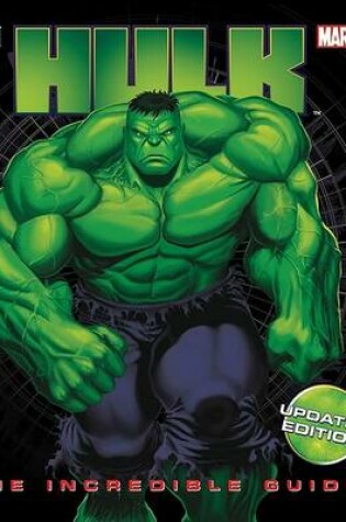 Cover of Hulk: The Incredible Guide