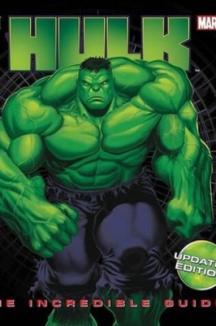 Cover of Hulk: The Incredible Guide