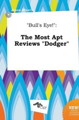 Cover of Bull's Eye!