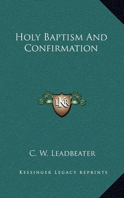 Book cover for Holy Baptism and Confirmation