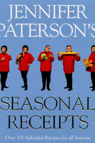 Cover of Jennifer Paterson's Seasonal Receipts