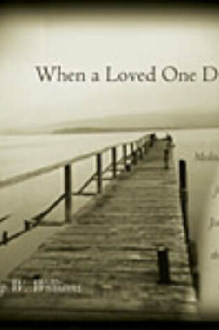 Cover of When a Loved One Dies