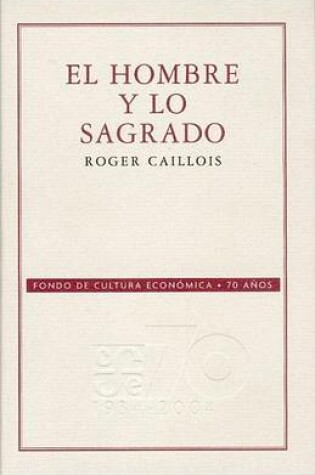 Cover of El Hombre y Lo Sagrado