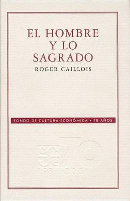 Book cover for El Hombre y Lo Sagrado