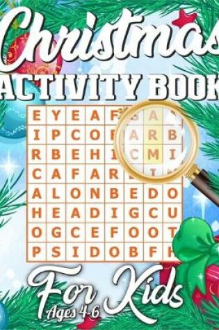 Cover of Christmas Activity Book For Kids Ages 4-6