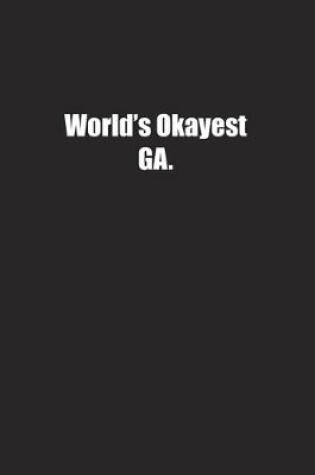 Cover of World's Okayest GA.