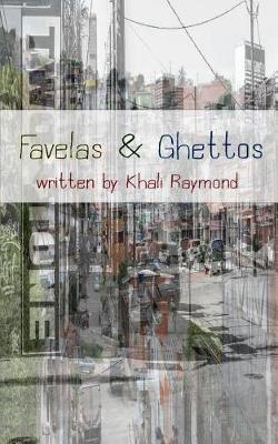 Book cover for Favelas & Ghettos