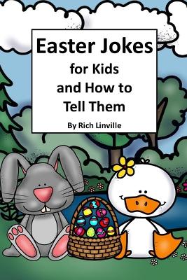 Book cover for Easter Jokes for Kids and How to Tell Them