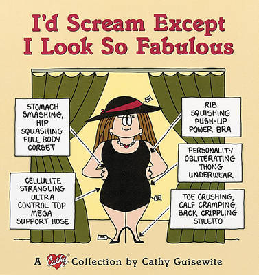 Book cover for I'd Scream except I Look So Fabulous