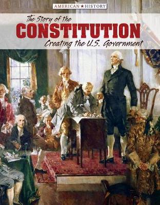 Cover of The Story of the Constitution