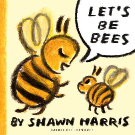 Book cover for Let's Be Bees