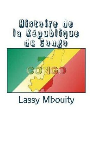 Cover of Histoire de la Republique du Congo
