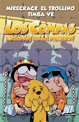 Book cover for Los Compas Escapan de la Prisi�n