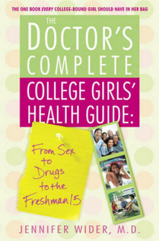 Cover of The Doctor's Complete College Girls' Health Guide