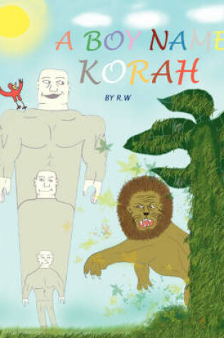 Cover of A Boy Name Korah