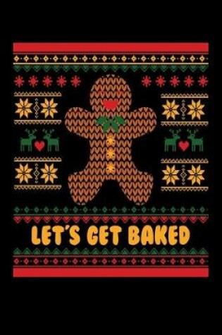 Cover of Let's Get Baked