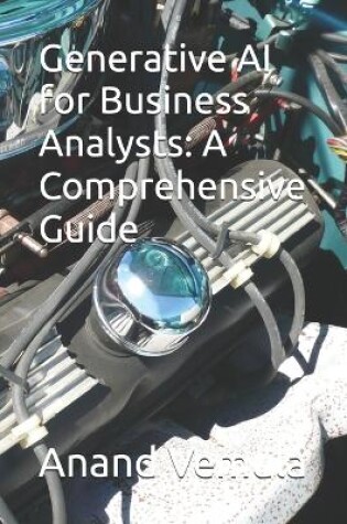 Cover of Generative AI for Business Analysts