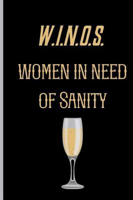 Book cover for W.I.N.O.S. women in need of Sanity