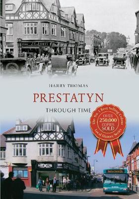 Book cover for Prestatyn Through Time