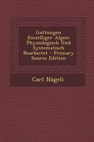 Cover of Gattungen Einzelliger Algen