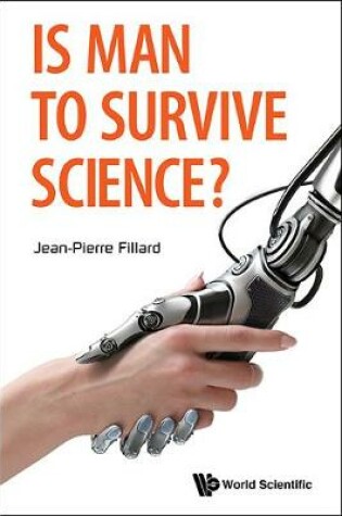 Cover of Is Man To Survive Science?