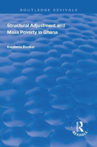 Cover of Structural Adjustment and Mass Poverty in Ghana