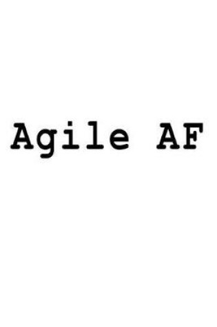 Cover of Agile AF