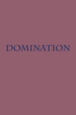 Book cover for Domination