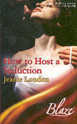 Book cover for How to Host a Seduction